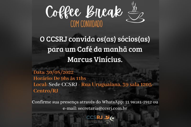 CCS RJ promove Café da Manhã Marcus Vinicius Martins CQCS