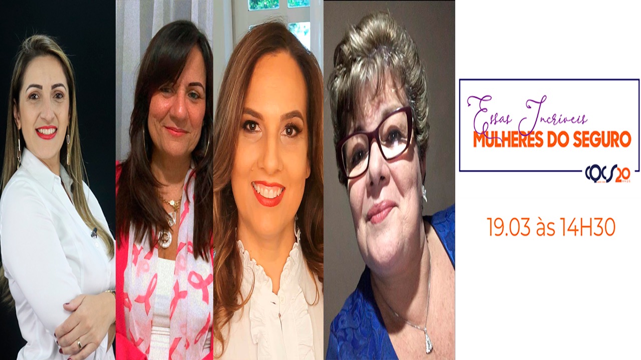 É Hoje Edição Especial Do Programa “essas Incríveis Mulheres Do Seguro” Com Super Corretoras De 9959