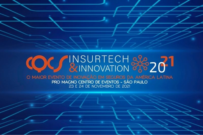 É hoje CQCS Insurtech & Innovation, o maior evento de inovação em